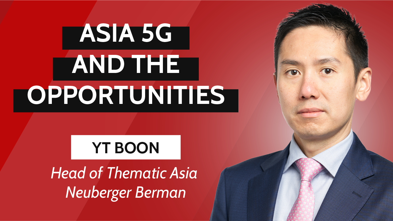 Asia’s 5G ambitions and the hunt for alpha